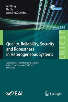 Quality, Reliability, Security and Robustness in Heterogeneous Systems(English, Paperback, unknown)