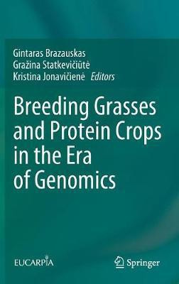 Breeding Grasses and Protein Crops in the Era of Genomics(English, Hardcover, unknown)