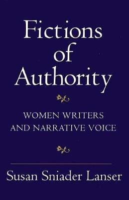 Fictions of Authority(English, Paperback, Lanser Susan Sniader)