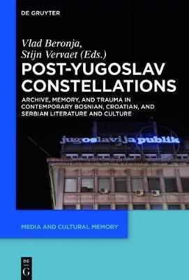 Post-Yugoslav Constellations(English, Electronic book text, unknown)