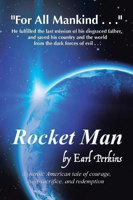 Rocket Man(English, Paperback, Perkins Earl)