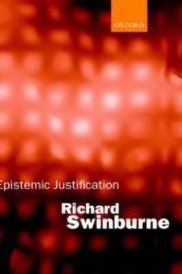 Epistemic Justification(English, Hardcover, Swinburne Richard)