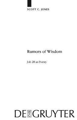 Rumors of Wisdom(English, Electronic book text, Jones Scott C.)