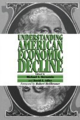 Understanding American Economic Decline(English, Paperback, unknown)