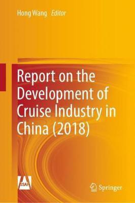 Report on the Development of Cruise Industry in China (2018)(English, Hardcover, unknown)