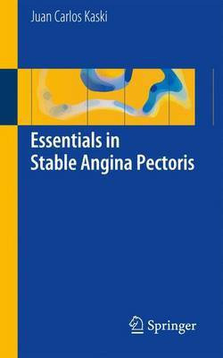 Essentials in Stable Angina Pectoris(English, Paperback, Kaski Juan Carlos)