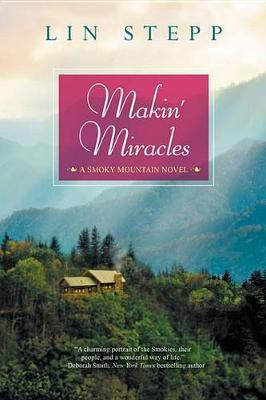 Makin' Miracles(English, Electronic book text, Stepp Lin)