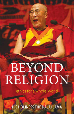 Beyond Religion(English, Paperback, Lama Dalai)