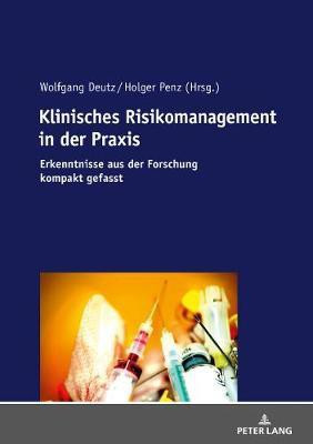 Klinisches Risikomanagement in der Praxis(German, Paperback, unknown)
