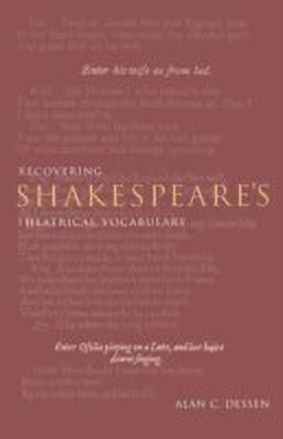 Recovering Shakespeare's Theatrical Vocabulary(English, Hardcover, Dessen Alan C.)