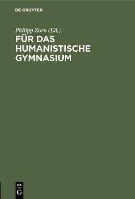 Fuer das humanistische Gymnasium(German, Hardcover, unknown)
