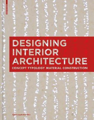 Designing Interior Architecture(English, Electronic book text, unknown)