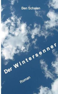 Der Wintersenner(German, Paperback, unknown)