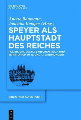 Speyer als Hauptstadt des Reiches(German, Hardcover, unknown)