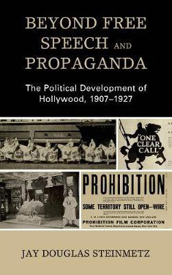 Beyond Free Speech and Propaganda(English, Electronic book text, Steinmetz Jay Douglas)