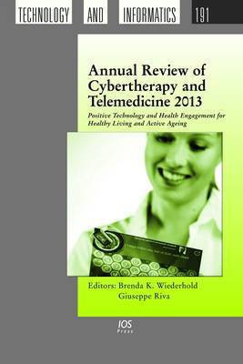 Annual Review of Cybertherapy and Telemedicine 2013(English, Hardcover, unknown)