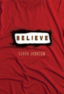Believe(English, Electronic book text, Aronson Sarah)