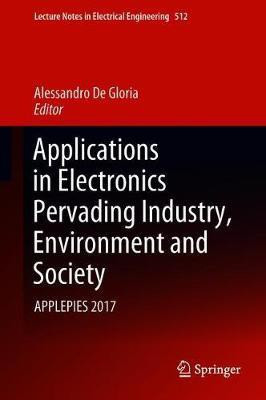 Applications in Electronics Pervading Industry, Environment and Society(English, Hardcover, unknown)