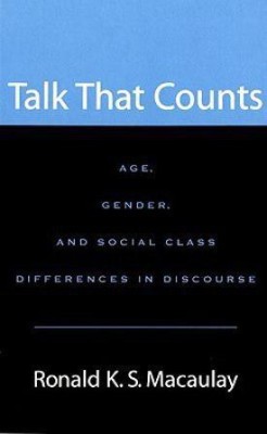 Talk that Counts(English, Hardcover, Macaulay Ronald K. S.)