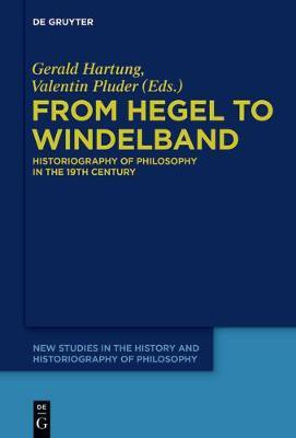 From Hegel to Windelband(English, Electronic book text, unknown)