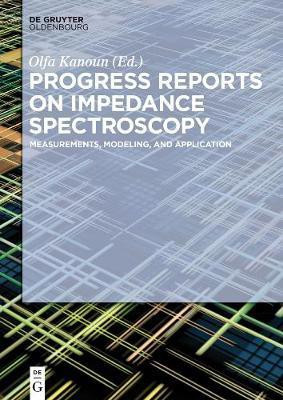Progress Reports on Impedance Spectroscopy(English, Electronic book text, unknown)
