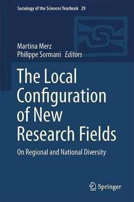 The Local Configuration of New Research Fields(English, Hardcover, unknown)
