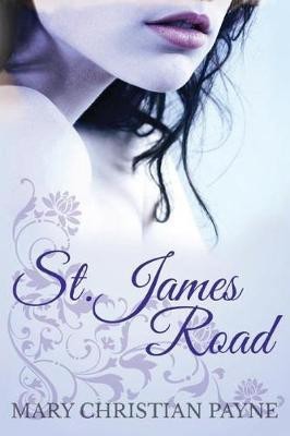 St. James Road(English, Paperback, Payne Mary Christian)