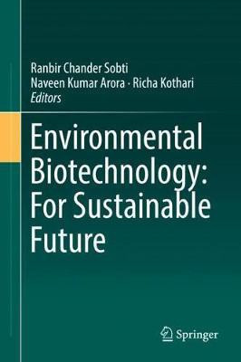 Environmental Biotechnology: For Sustainable Future(English, Hardcover, unknown)