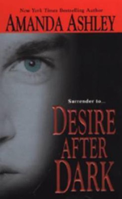 Desire After Dark(English, Paperback, Ashley Amanda)