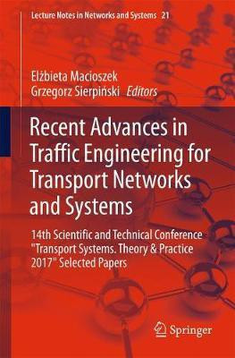 Recent Advances in Traffic Engineering for Transport Networks and Systems(English, Paperback, unknown)