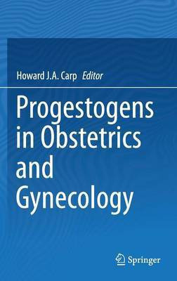 Progestogens in Obstetrics and Gynecology(English, Hardcover, unknown)