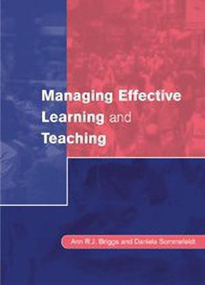 Managing Effective Learning and Teaching(English, Paperback, Briggs Ann)