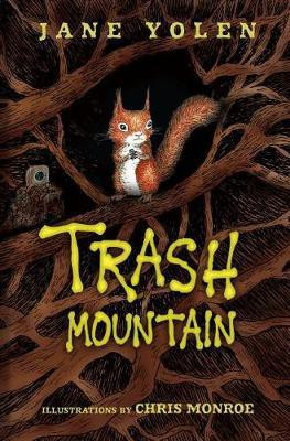 Trash Mountain(English, Electronic book text, Yolen Jane)