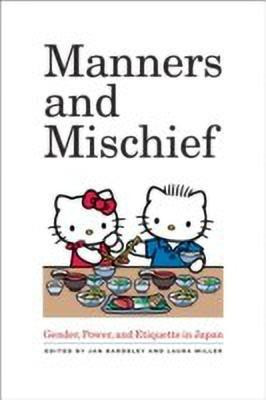 Manners and Mischief(English, Paperback, unknown)
