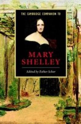 The Cambridge Companion to Mary Shelley(English, Hardcover, unknown)