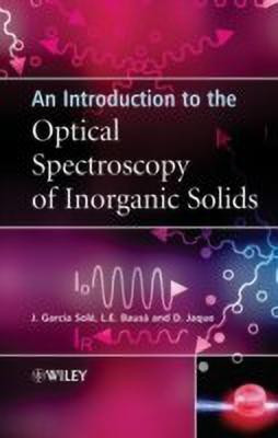 An Introduction to the Optical Spectroscopy of Inorganic Solids(English, Hardcover, Sole Jose)