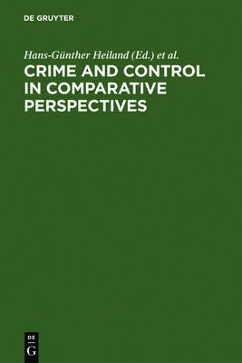 Crime and Control in Comparative Perspectives(English, Electronic book text, unknown)