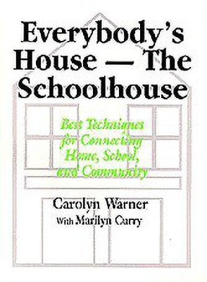 Everybody's House - The Schoolhouse(English, Hardcover, Warner Carolyn)