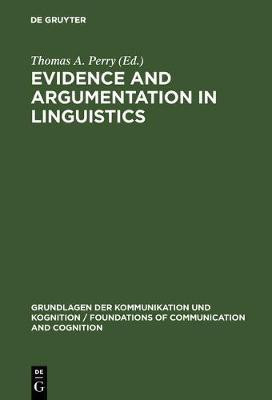 Evidence and Argumentation in Linguistics(English, Electronic book text, unknown)