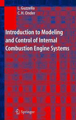 Introduction to Modeling and Control of Internal Combustion Engine Systems(English, Paperback, Guzzella Lino)