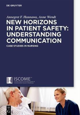 New Horizons in Patient Safety: Safe Communication(English, Electronic book text, Hannawa Annegret)