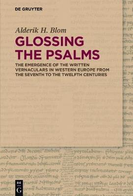 Glossing the Psalms(English, Electronic book text, Blom Alderik H.)