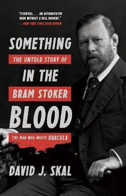 Something in the Blood(English, Paperback, Skal David J.)