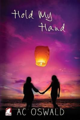Hold my Hand(English, Paperback, Oswald Ac)