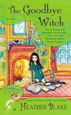 The Goodbye Witch(English, Paperback, Blake Heather)