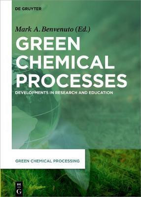 Green Chemical Processes(English, Electronic book text, unknown)