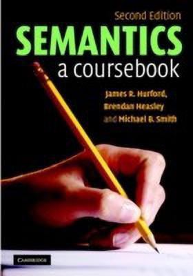 Semantics(English, Paperback, Hurford James R.)