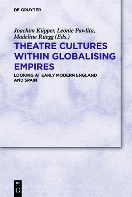 Theatre Cultures within Globalising Empires(English, Electronic book text, unknown)