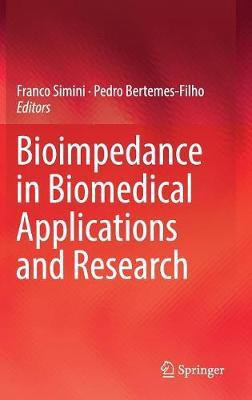Bioimpedance in Biomedical Applications and Research(English, Hardcover, unknown)