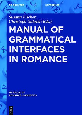 Manual of Grammatical Interfaces in Romance(English, Hardcover, unknown)
